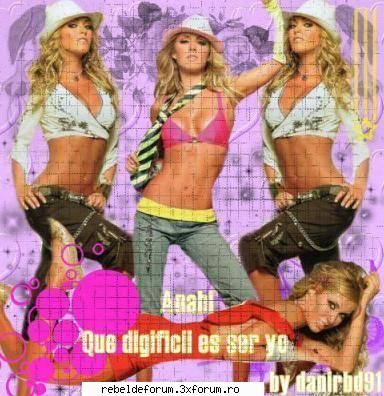 Sooper fain... - poza asta e super tare q ea...k doar Anahi e shi - *Video-Nuestro Amor*